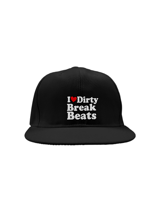 I Love Dirty Break Beats Snapback